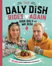 book The Daly Dish Rides Again: 100 Fast and Easy Slimming Recipes