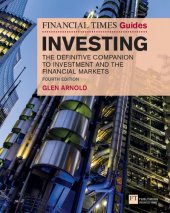 book The Financial Times guide to investing : the definitive companion to investment and the financial markets