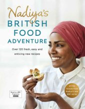 book Nadiya's British food adventure