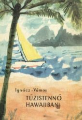 book Tűzistennő Hawaiiban