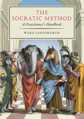 book The Socratic Method: A Practitioner's Handbook