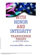 book With Honor and Integrity: Transgender Troops in Their Own Words