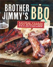 book Brother Jimmy's BBQ: More Than 100 Recipes for Pork, Beef, Chicken, & the Essential Southern Sides