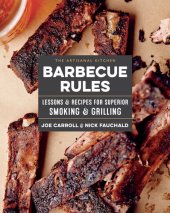 book The Artisanal Kitchen : Lessons and Recipes for Superior Smoking and Grilling.