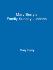 book Mary Berry's Family Sunday Lunches