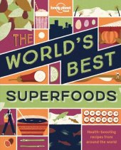 book The World's Best Superfoods