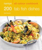 book 200 Fab Fish Dishes