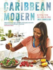 book Caribbean Modern: Recipes from the Rum Islands