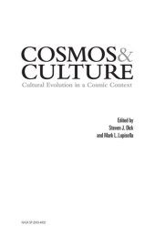 book Cosmos And Culture: Cultural Evolution In A Cosmic Context