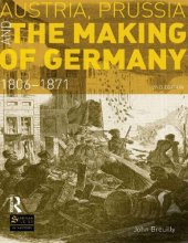 book Austria, Prussia and the Making of Germany: 1806–1871