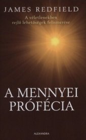 book A mennyei prófécia