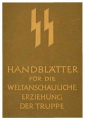 book SS - Handblaetter fuer die weltanschauliche Erziehung der Truppe - Themen 21-25 (Thema 21 und 23 unvollstaendig, 20 S., Scan)