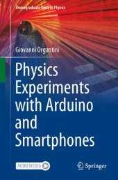 book Physics Experiments with Arduino and Smartphones