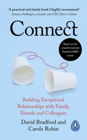 book Connect : building exceptional relationships with family, friends and colleagues