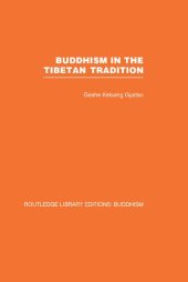 book Buddhism in the Tibetan Tradition: A Guide