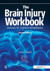 book The Brain Injury Workbook: Exercises for Cognitive Rehabilitation (Speechmark Practical Therapy Manual)