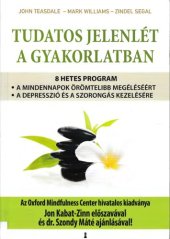 book Tudatos jelenlét a gyakorlatban