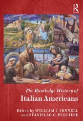 book The Routledge History of Italian Americans