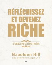 book Réfléchissez et devenez riche - Le grand livre de l'esprit maître