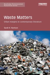 book Waste Matters: Urban margins in contemporary literature