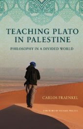 book Teaching Plato in Palestine: Philosophy in a Divided World