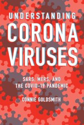 book Understanding Coronaviruses: SARS, MERS, and the COVID-19 Pandemic