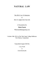 book Natural Law: The REAL Law Of Attraction And How To Apply It In Your Life