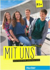 book Mit uns B1+  Kursbuch