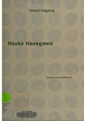 book Itsuko Hasegawa  island hopping  crossover architecture