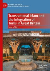 book Transnational Islam and the Integration of Turks in Great Britain