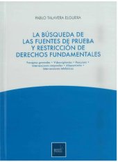 book LA BÚSQUEDA DE PRUEBAS Y RESTRICCIÓN DE DERECHOS FUNDAMENTALES