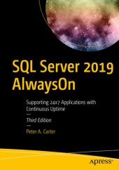 book SQL SERVER 2019 ALWAYS ON : supporting 24x7 applications with continuous uptime.