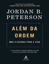 book Além da Ordem: Mais 12 regras para a vida