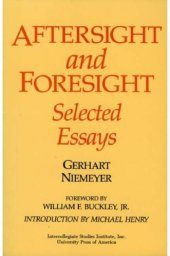 book Aftersight and Foresight: Selected Essays