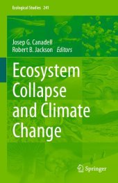 book Ecosystem Collapse and Climate Change