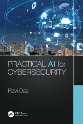 book Practical AI for Cybersecurity