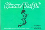 book Gimme Kraft!: effectives Klettertraining