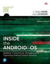 book Inside the Android OS: Building, Customizing, Managing and Operating Android System Services