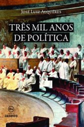 book Três mil anos de política