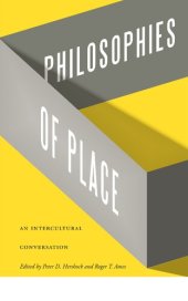 book Philosophies of Place: An Intercultural Conversation