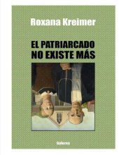 book El Patriarcado no existe mas