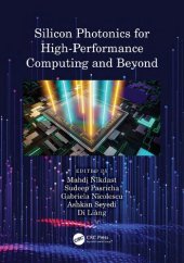 book Silicon Photonics for High-Performance Computing and Beyond