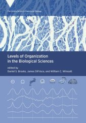 book Levels of Organization in the Biological Sciences