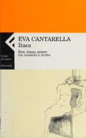 book Itaca. Eroi, donne, potere tra vendetta e diritto