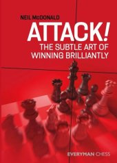 book Attack!: The Subtle Art of Winning Brilliantly