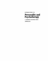 book Introduction to personality and psychotherapy: a theory-construction approach