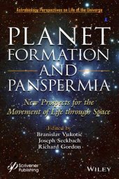 book Planet Formation and Panspermia: New Prospects for the Movement of Life Through Space