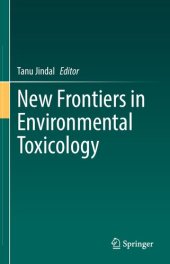 book New Frontiers in Environmental Toxicology