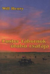 book Custer tábornok utolsó csatája