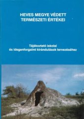 book Heves megye védett természeti értékei